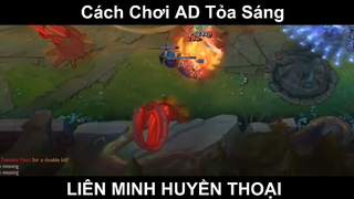 Cách Chơi AD Tỏa Sáng