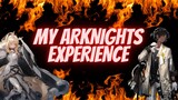 My Arknights experience