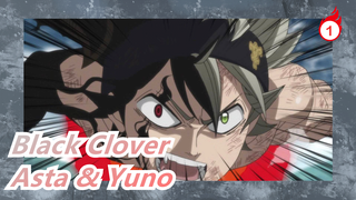 [Black Clover] Asta & Yuno --- Ikatan Kita Belum Berakhir_1