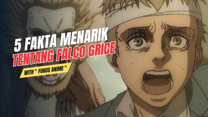 Falco Grice: Calon Pahlawan yang Penuh Empati di Dunia Attack on Titan | Fakta Anime 🔥