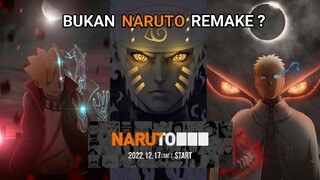 PENGUMUMAN RIMAKE NARUTO 17.12.22  ‼️