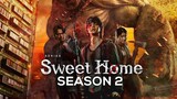 Sweet home season 02 episode 03 Hindi dubbed
