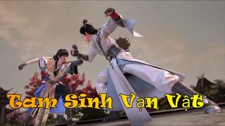PART 146: Tam Sinh Vạn Vật - Sinh Linh Trên Hoa Đại Đạo