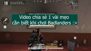BADLANDERS VN _ Những Mẹo Hữu Ích cần biết để PRO Badlanders