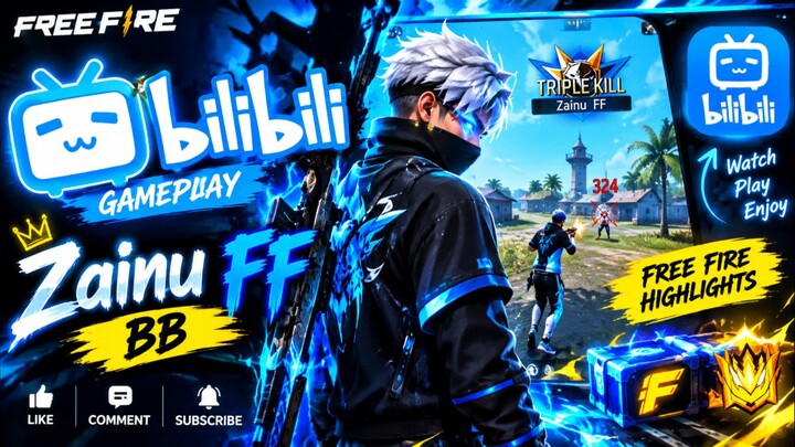 🔥 FREE FIRE TRIPLE KILL 😈 | Zainu FF | BiliBili Gameplay 🔥