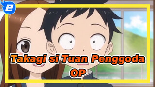 [Takagi si Tuan Penggoda / MAD] Versi Lengkap OP1_2