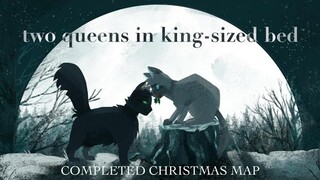 🌲Two queens in a king-sized bed🌲 COMPLETE warriors WLW christmas MAP