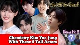 Kim Yoo Jung With These Tall Actors, Which Chemistry Do You Like?