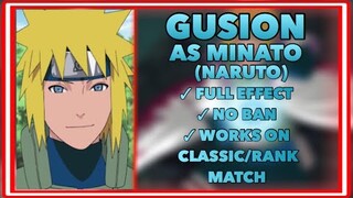 GUSION AS MINATO IN NARUTO SKIN SCRIPT | MOBILE LEGENDS
