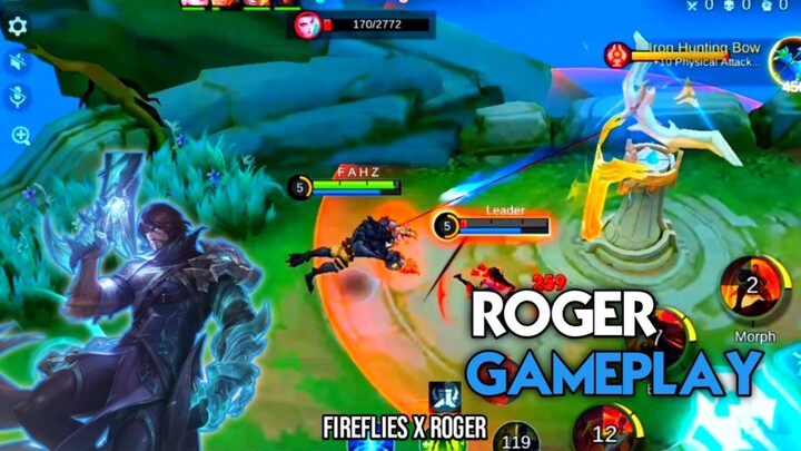 ROGER GAMEPLAY | MLBB