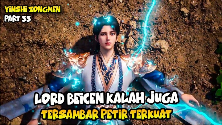 LORD BEICHEN KALAH JUGA TERSAMBAR PETIR - HIDDEN SECT LEADER - PART 34