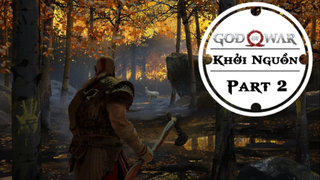 [Cốt Truyện] God Of War - Khởi nguồn - Phần 2