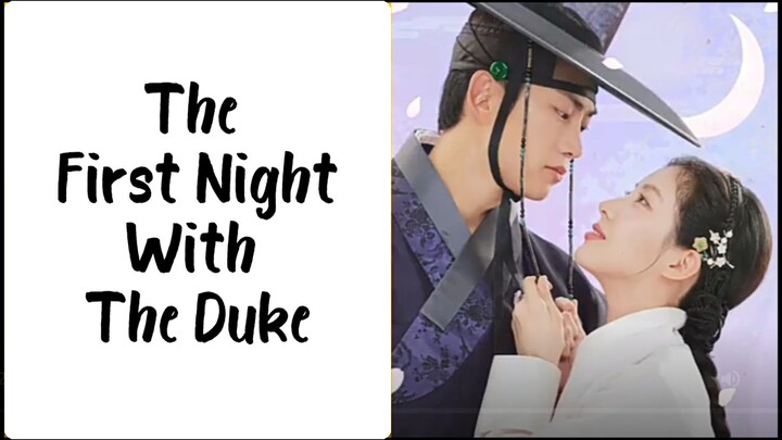 The First Night With The Duke Eps 12 End Sub Indo Preview