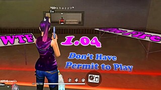 Free Fire WTF Moments 1.04 - Don't Have Permit to Play