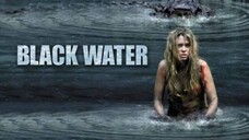 Black Water เหี้ยมกว่านี้ไม่มีในโลก (พากย์ไทย)