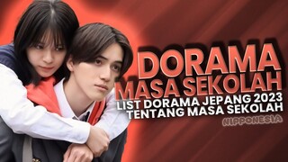 TOP  7 DORAMA JEPANG TENTANG MASA SEKOLAH 2023 #dorama2023