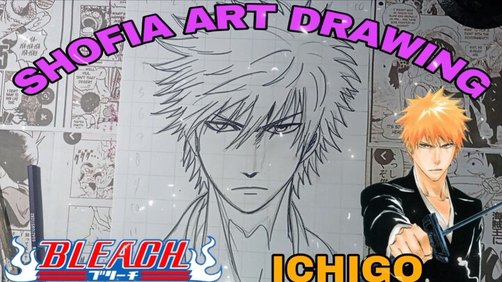 drawing Ichigo dari anime BLEACH