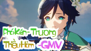 Phá Kén - Trương Thiều Hàm - GMV