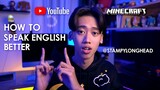 How to speak English better ? (Kenjumboy - Talk to myself)