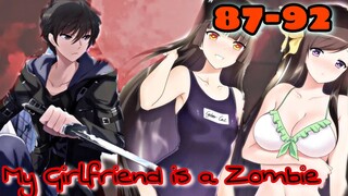 My Girlfriend is a Zombie || ตอนที่ 87-92