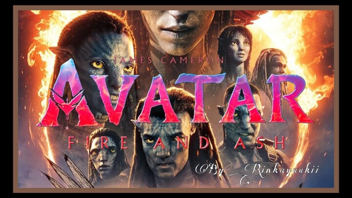 NEW RELEASE ‼️AVATAR 3 : FIRE AND ASH (2025) INDONESIA
