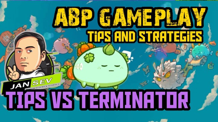 ABP GAMEPLAY | TIPS AND STRATEGIES VS TERMINATOR