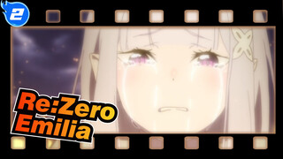 Re: Zero | [Emilia] "Dia… Emilia Lahir Ke Dunia Ini Dengan Harapan dan Berkat."_2