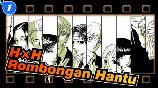 [HUNTER×HUNTER] Rombongan Hantu - Darah Dingin_1