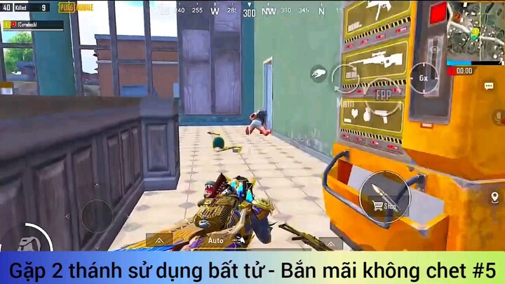 săn 2 tháng sử dụng bất tử bắn mãi không chớt #5