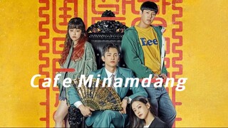 Cafe Minamdang (2022) Episode 6