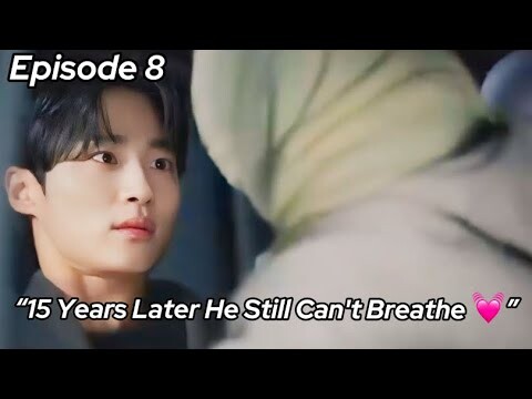 15 Years Later He Still Can't Breathe | Lovely Runner Episode 8