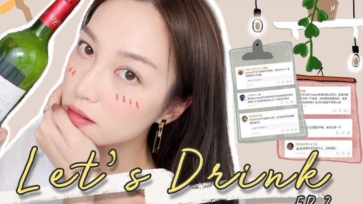 (Lanjutan) Bersantai Minum Bersamaku EP.2 Tanya Jawab Akhir Pekan