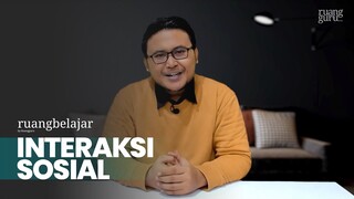 Faktor Pendorong Interaksi Sosial | Video Belajar Sosiologi Kelas VII