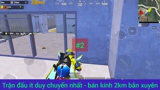 Trận đấu ít duy chuyển nhất #2
