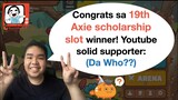 Lucky 19th axie scholarship winner! | Looking for scholarship?