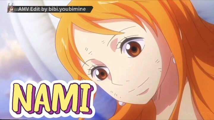 ONE PIECE - NAMI [AMV]