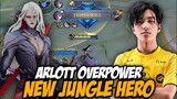 ARLOTT THE NEW OVERPOWER JUNGLE | Arlott Gameplay by Kairi