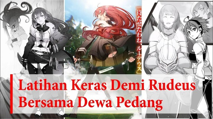 (LN Vol 9 & 10 Extra Chapter) Pelatihan Pedang Si Anjing Gila  Mushoku Tensei In