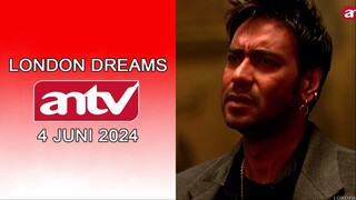 Klip Film India London Dreams ANTV Tahun 2024