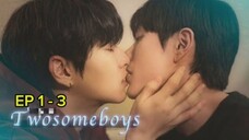 🇰🇷 Tw0 $0m3 B0¥$ : EP 1 - 3 SUB INDO