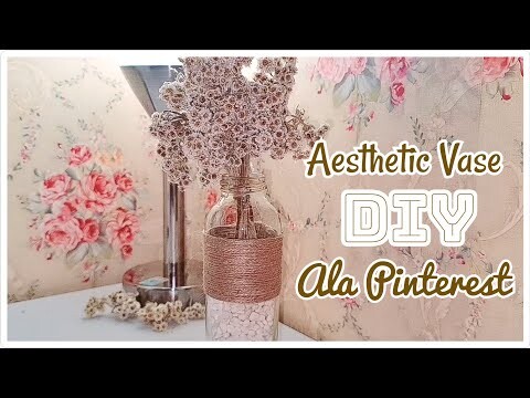 DIY Aesthetic Vase | DIY Vas Bunga Aesthetic ala Pinterest