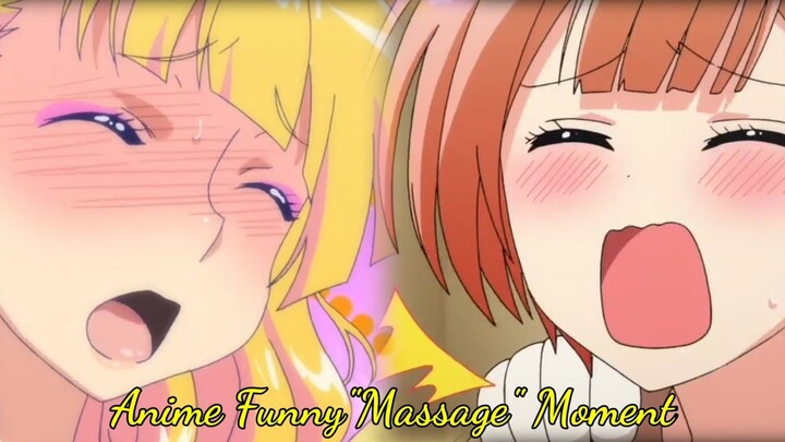 [Top 10  Anime] She is really sensitive | Anime Funny "Massage" Compilation.(Part-2)