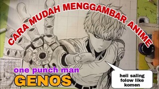 cara mudah menggambar anime ONE PUNCH MAN GENOS