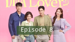 DNA Lover  Eps 8 Ep 8 Subtitle Indonesia Sub Indo DRAKOR Choi Siwon Full HD