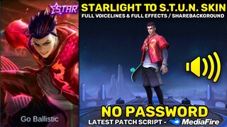 Chou Starlight To S.T.U.N. Skin Script No Password - Full Voicelines & Full Effects | MLBB