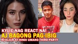 AJ ‘BAGONG PAG-IBIG’ di umano ni Aljur hindi 'Third Party'; Kylie nag-react ukol sa issue.