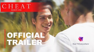 CHEAT THE SERIES: OFFICIAL TRAILER