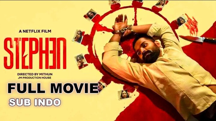 Stephen 2025 MOVIE SUB INDO