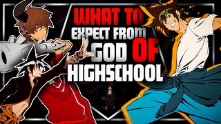 What To Expect From God Of Highschool