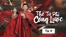 Thế Tử Phi Công Lược Tập 10: Vương Phi Lộ Bí Mật Quá Khứ! | Kim Tử Tuyền